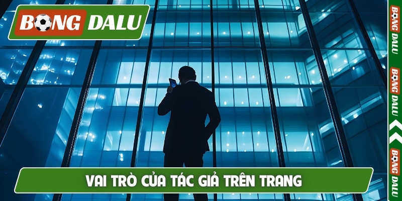Vai trò của tác giả trên trang